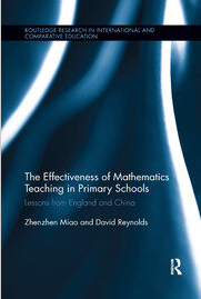 Book cover: The effectiveness of mathematics teaching in primary schools lessons from England and China