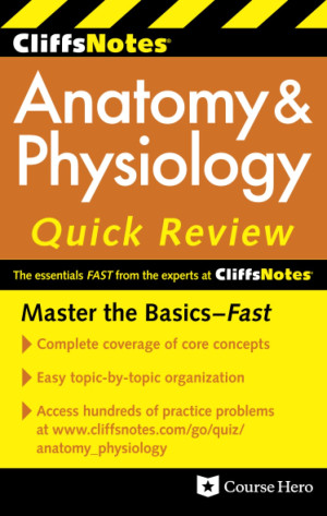Book cover: Cliffsnotes® anatomy & physiology quick review