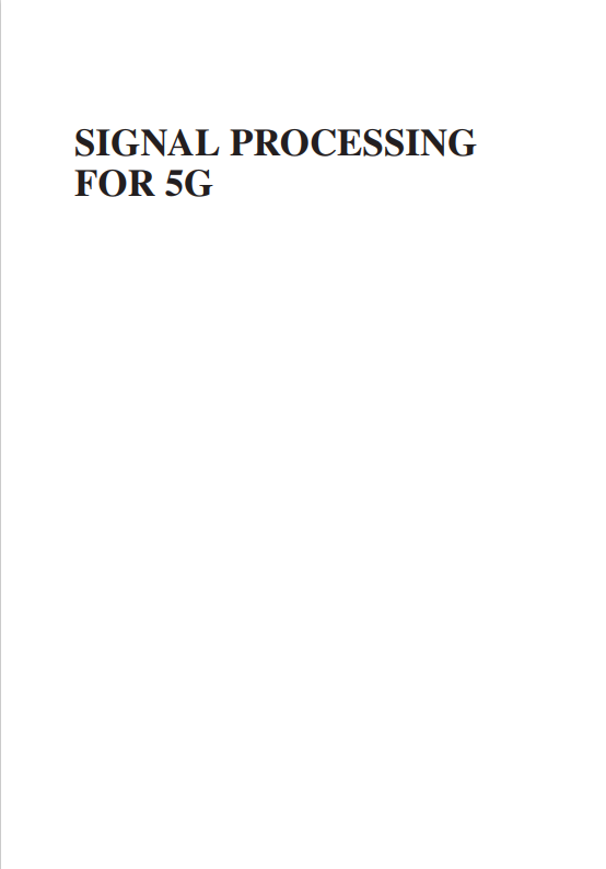 Book cover: Signal processing for 5G : algorithms and implementations