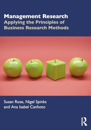Book cover: Management research : applying the principles of business research methods