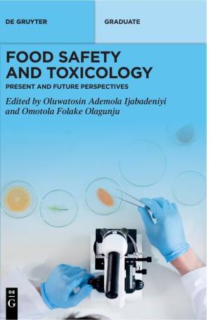 Book cover: Food safety and toxicology : present and future perspectives