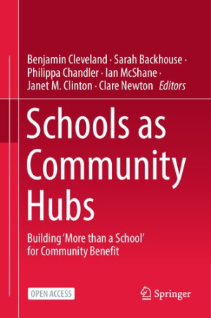 Book cover: Schools as community hubs : building ‘more than a school’ for community benefit