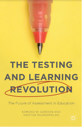 Book cover: The Testing and learning revolution : the future of assessment in education