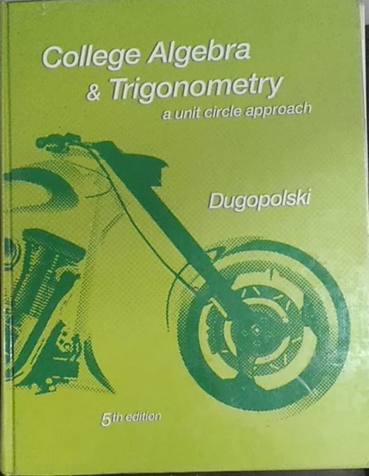 Book cover: College algebra and trigonometry