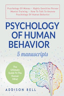 Book cover: Psychology of human : behavior 5 manuscripts psychology of money highly sensitive person mental training how to talk to anyone psychology of human behavior