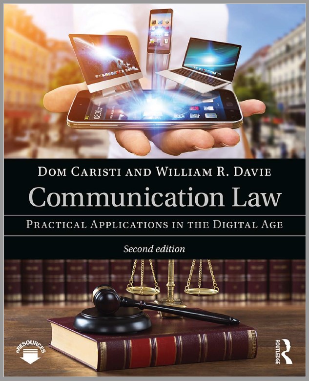 Book cover: Communication law: practical applications in the digital age