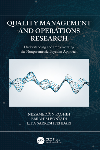 Book cover: Quality management and operations research: understanding and implementing the nonparametric Bayesian approach.