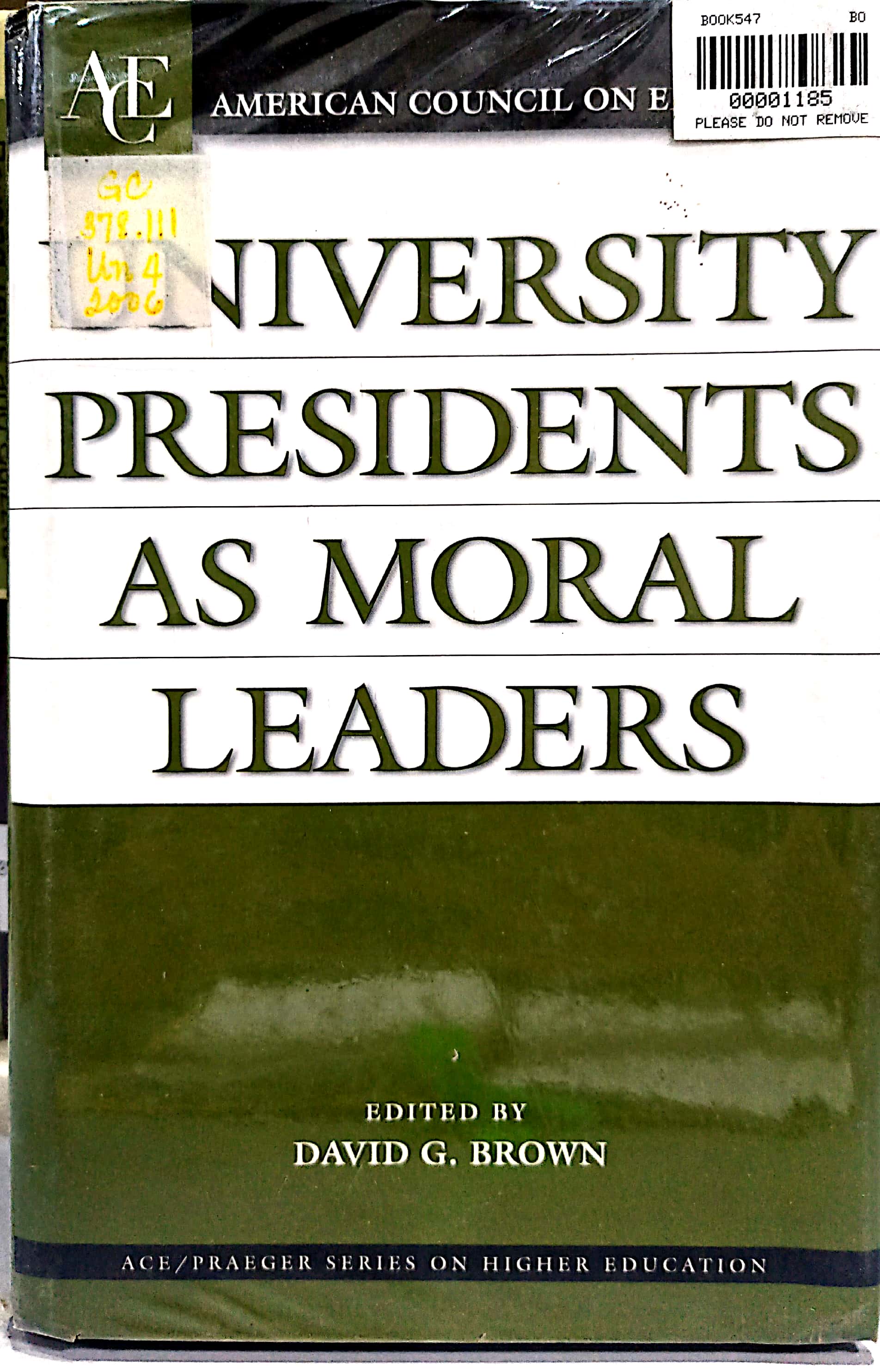 Book cover: University presidents as moral leaders