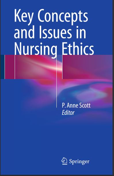 Book cover: Key concepts and issues in nursing ethics.