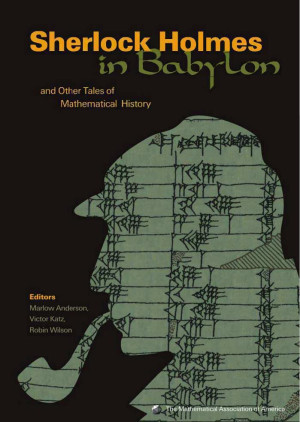 Book cover: Sherlock Holmes in Babylon and other tales of mathematical history