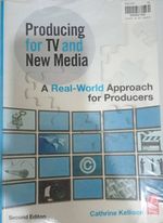 Book cover: Producing for tv and new media: a real-world approach.