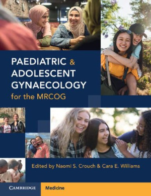 Book cover: Paediatric and adolescent gynaecology for the mrcog