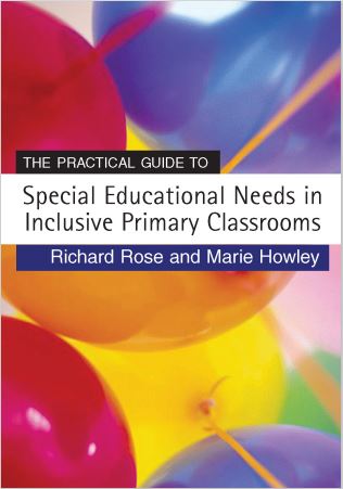 Book cover: The Practical guide to special educational needs in inclusive primary classrooms