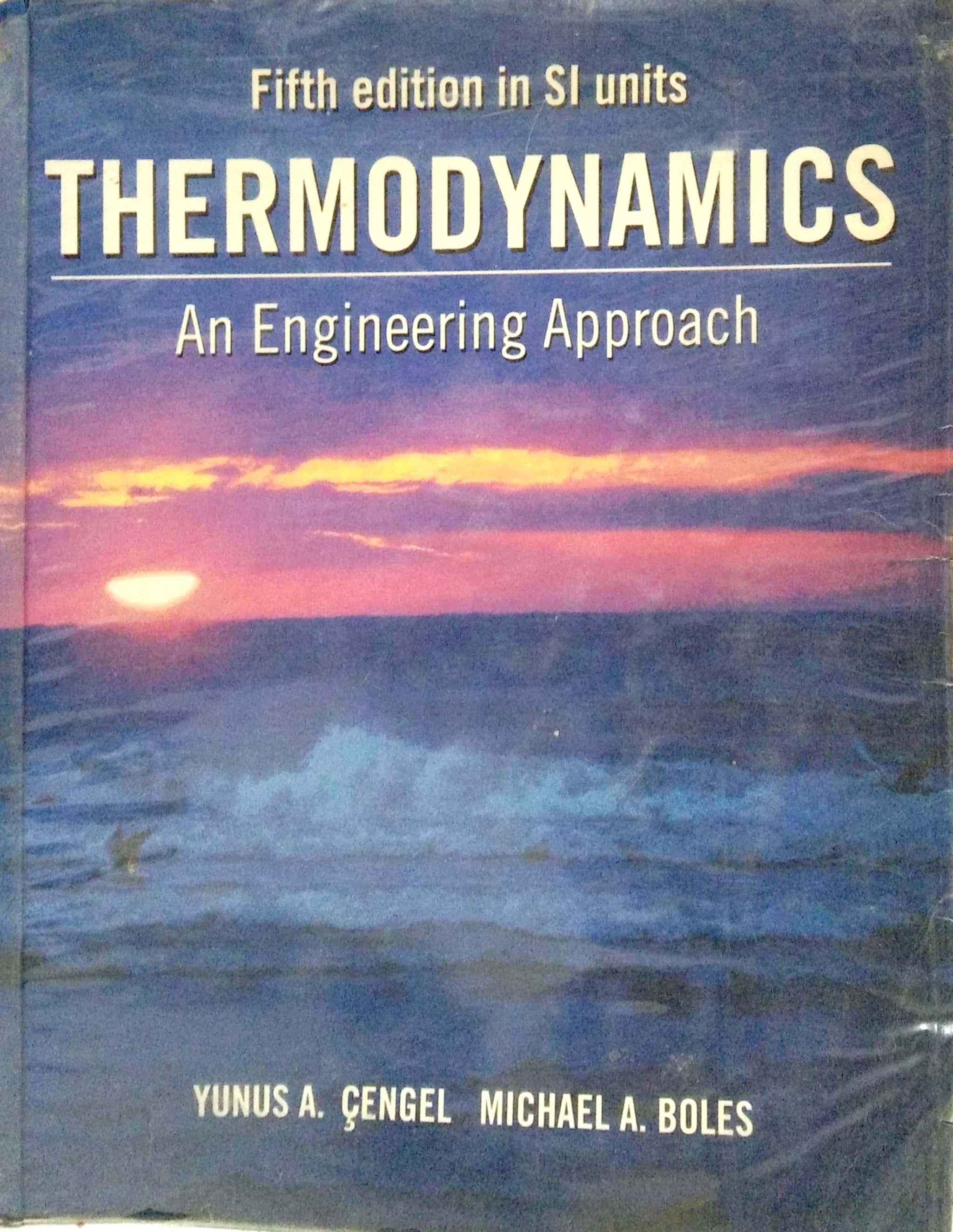 Book cover: Thermodynamics: an engineering approach