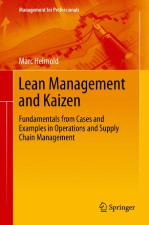 Book cover: Lean management and kaizen : fundamentals from cases and examples in operations and supply chain management