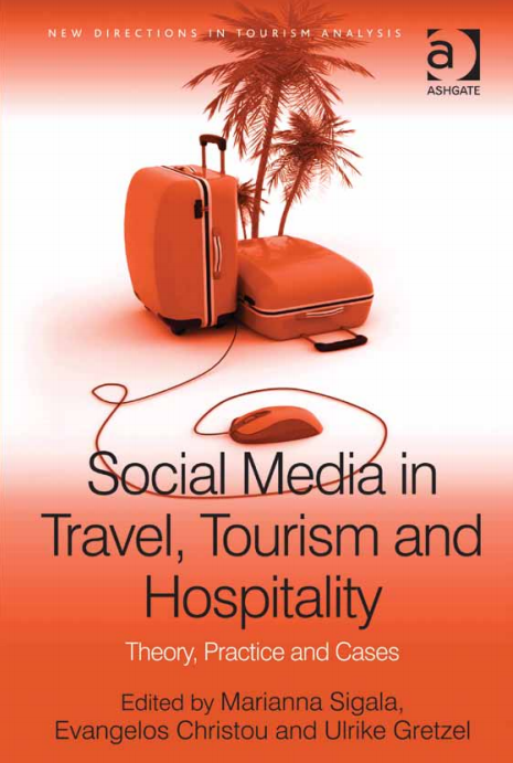 Book cover: Social media in travel, tourism and hospitality: theory, practice and cases