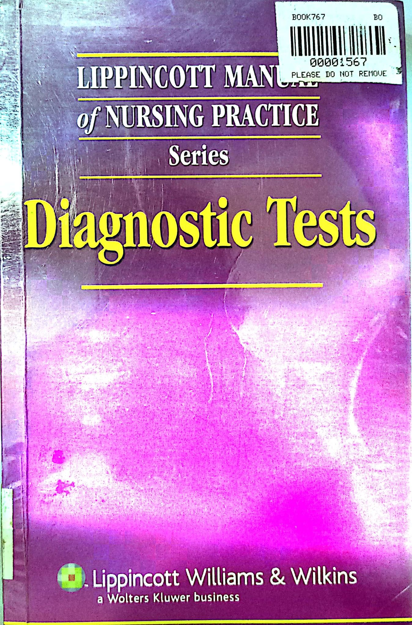 Book cover: Lippincott manual of nursing practice series : diagnostic tests