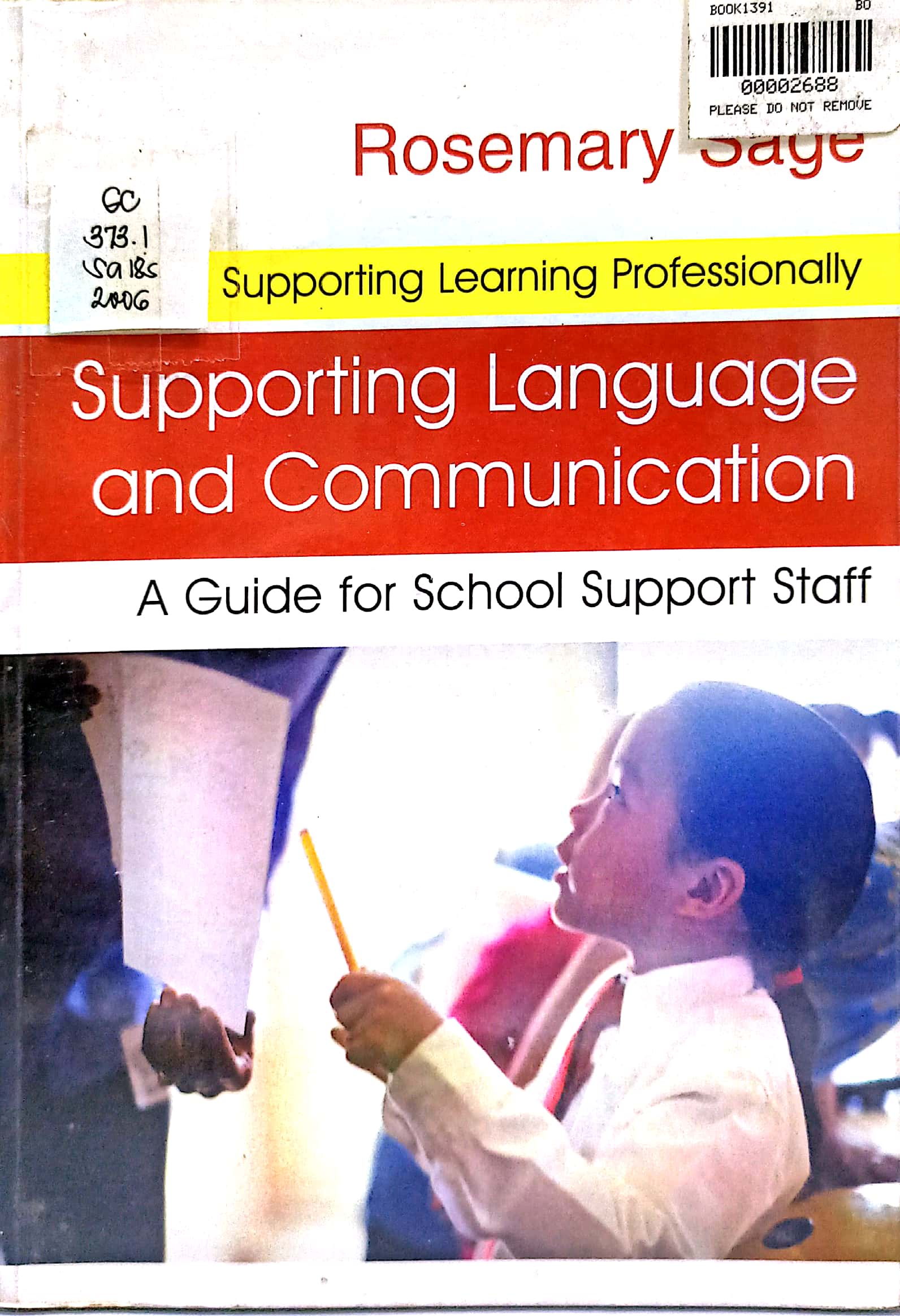 Book cover: Supporting language and communication : a guide for school support staff