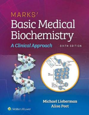 Book cover: Marks’ basic medical biochemistry : a clinical approach