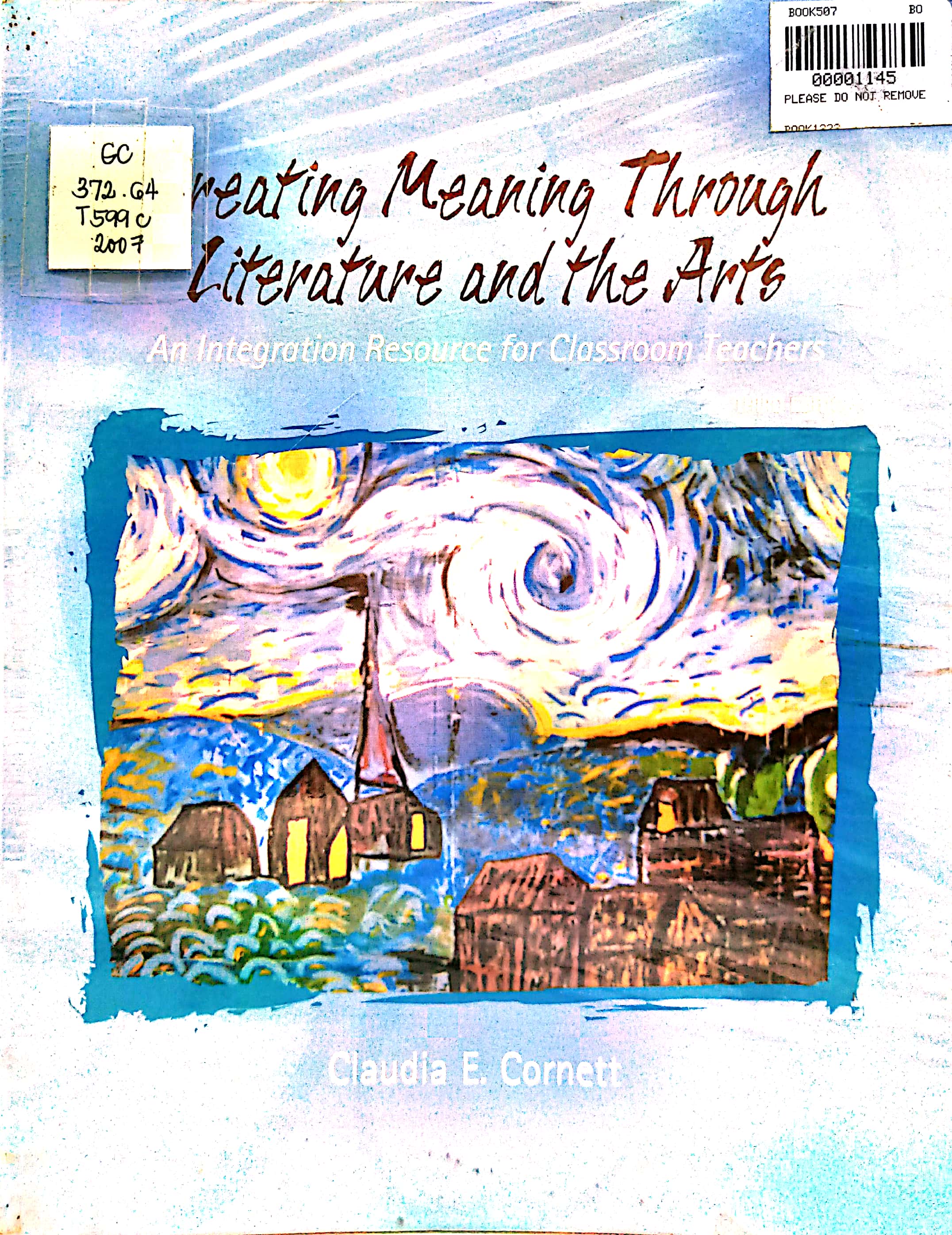 Book cover: Creating meaning through literature and the arts : an integration resource for classroom teachers
