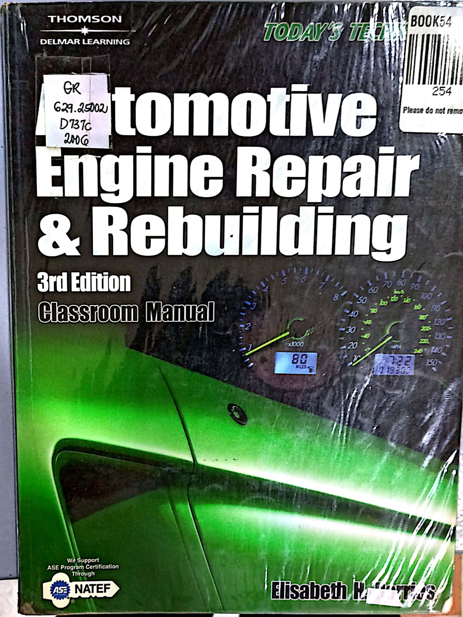 Book cover: Classroom manual for automotive engine repair and rebuilding