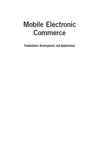 Book cover: Mobile electronic commerce: foundations, development, and applications