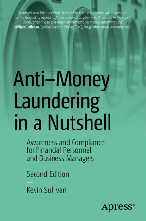 Book cover: Anti-money laundering in a nutshell : awareness and compliance for financial personnel and business managers