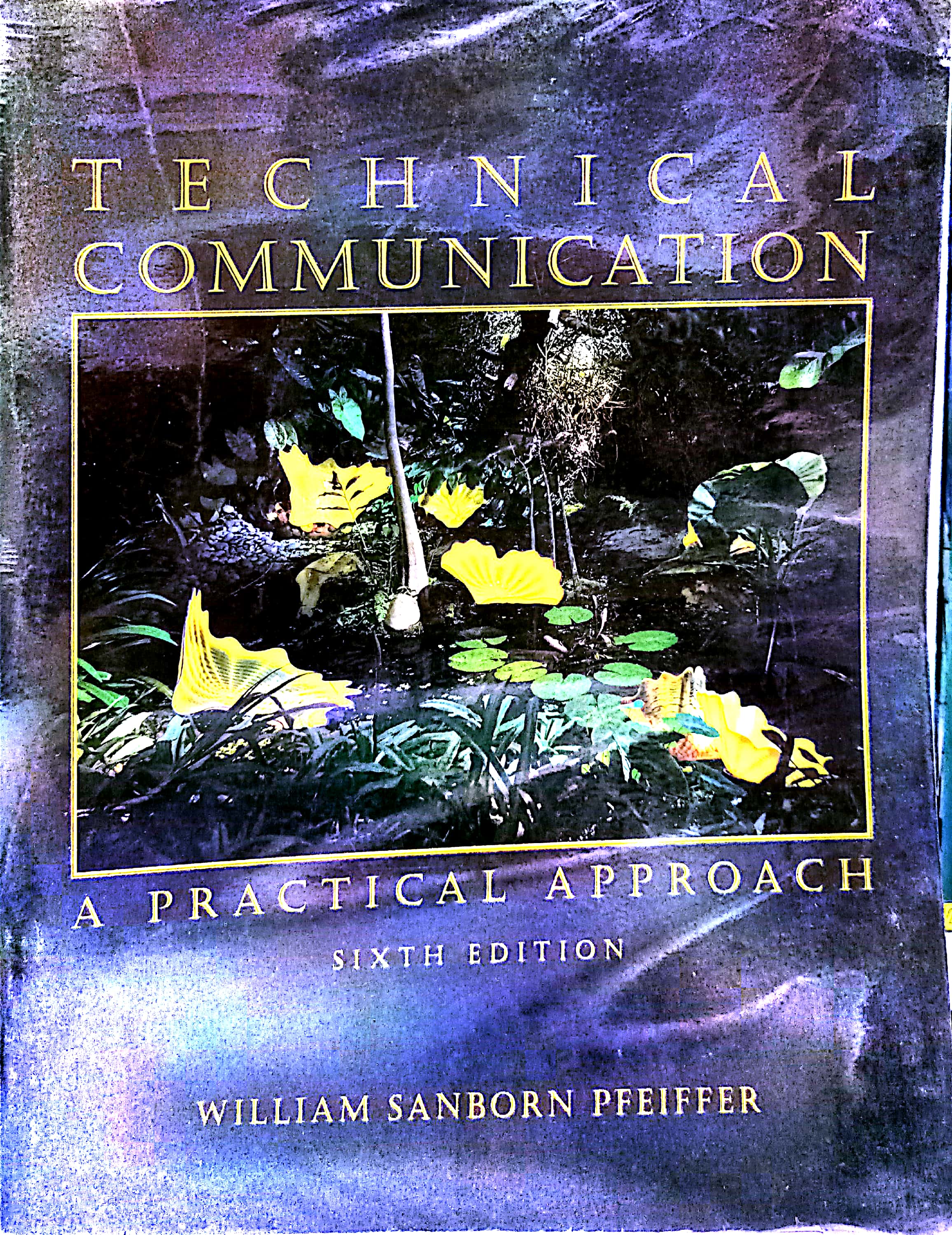 Book cover: Technical communication: a practical approach