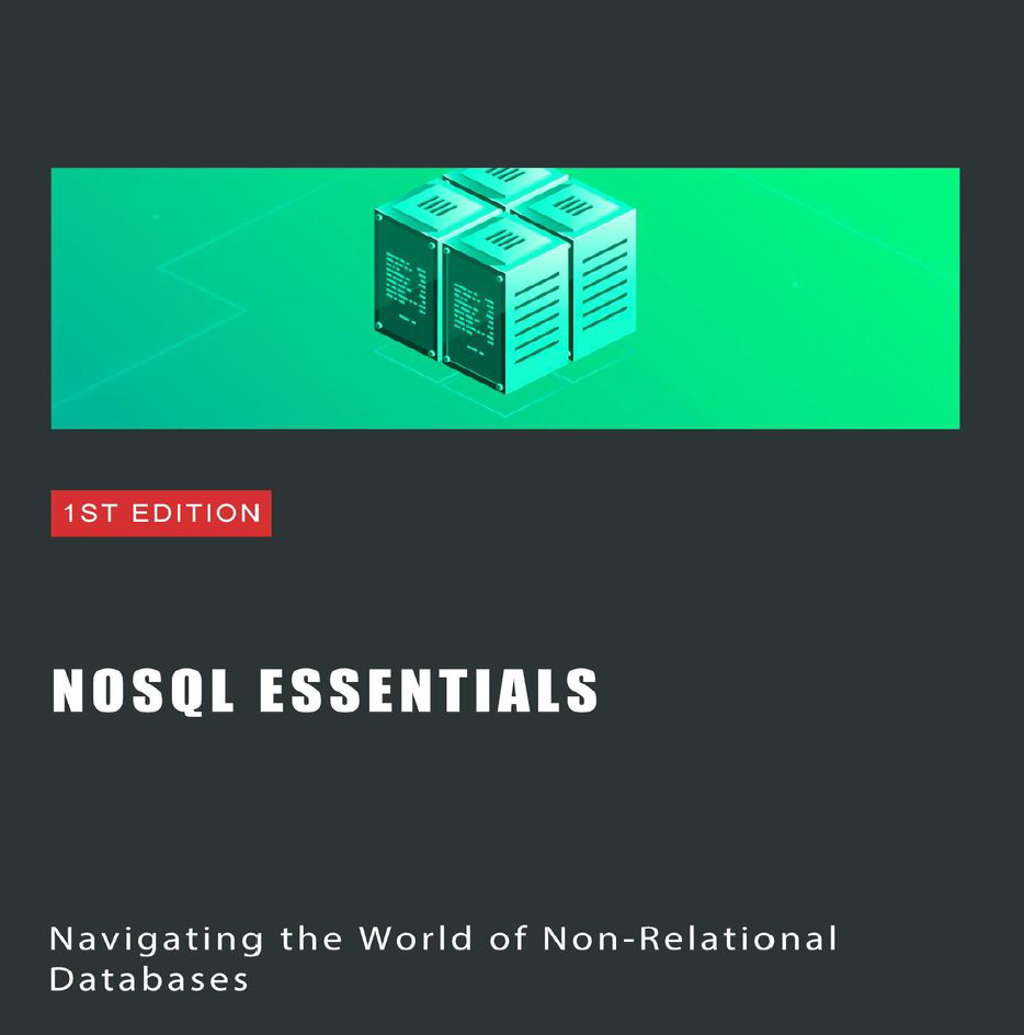 Book cover: Nosql essentials: navigating the world of non-relational databases