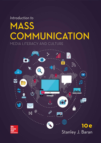 Book cover: Introduction to mass communication: media literacy and culture.