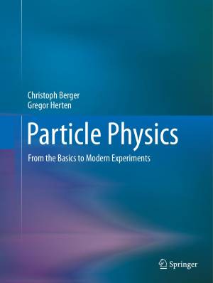 Book cover: Particle physics : from the basics to modern experiments