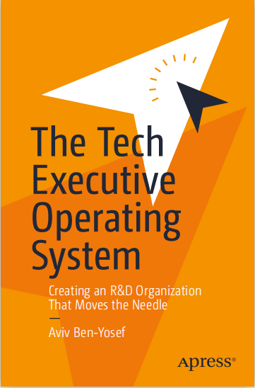 Book cover: The Tech executive operating system : creating an R&D organization that moves the needle