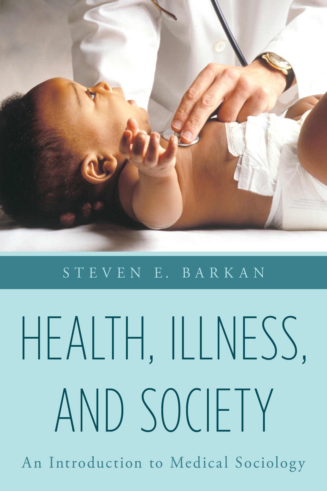 Book cover: Health, illness, and society: an introduction to medical sociology
