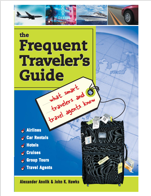 Book cover: The Frequent traveler's guide.
