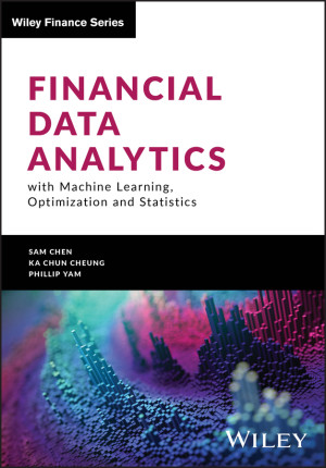 Book cover: Financial data analytics : with machine learning, optimization and statistics