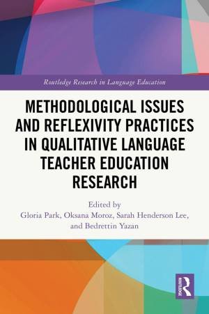 Book cover: Methodological issues and reflexivity practices in qualitative language teacher education research