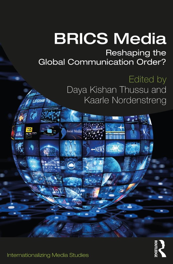 Book cover: BRICS media: reshaping the global communication order?.