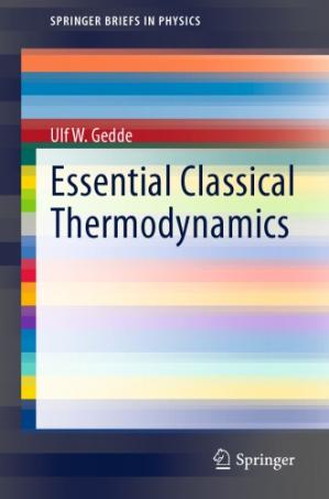 Book cover: Essential classical thermodynamics