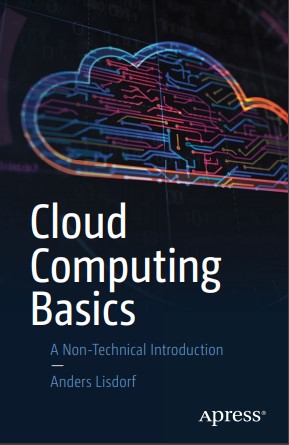 Book cover: Cloud computing basics: a non- technical introduction