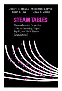 Book cover: Steam tables : thermodynamic properties of water  including vapor, liquid, and solid phases