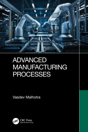 Book cover: Advanced manufacturing processes
