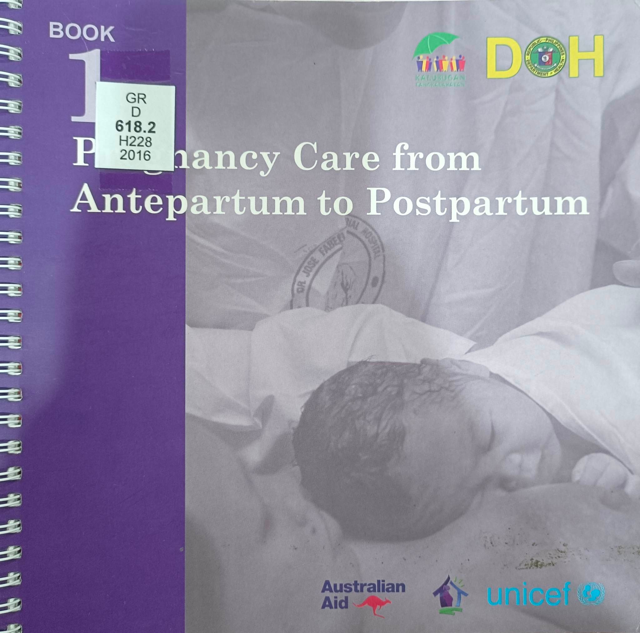 Book cover: Harmonized modules in basic emergency obstetric and newborn care training for midwives : book 1, pregnancy care form antepartum to postpartum