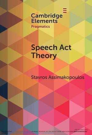 Book cover: Speech act theory : between narrow and broad pragmatics