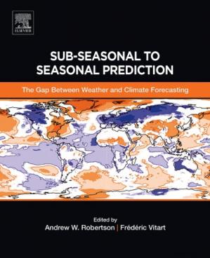 Book cover: Sub-seasonal to seasonal prediction : the gap between weather and climate forecasting