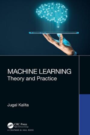 Book cover: Machine learning : theory and practice