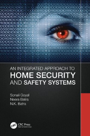 Book cover: An Integrated approach to home security and safety systems