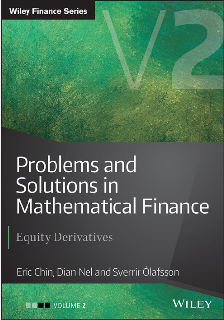Book cover: Problems and solutions in mathematical finance volume 2: equity derivatives