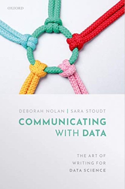 Book cover: Communicating with data: the art of writing for data science