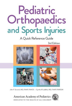 Book cover: Pediatric orthopaedics and sports injuries : a quick reference guide