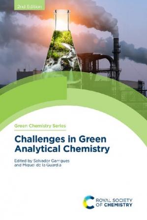Book cover: Challenges in green analytical chemistry